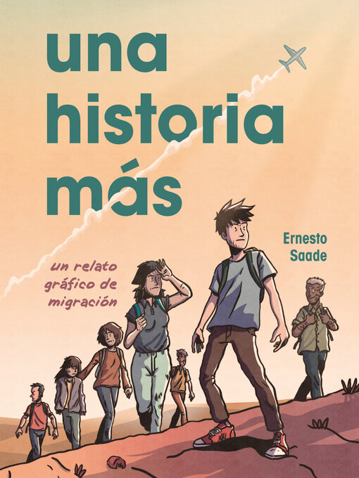 Title details for Una historia más (Just Another Story) by Ernesto Saade - Wait list